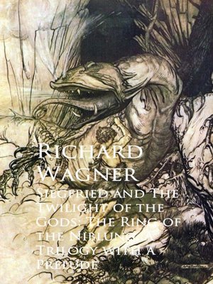 cover image of Siegfried and the Twilight of the Gods